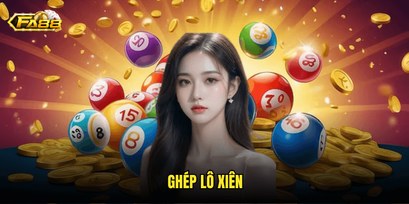 Ghép Lô Xiên