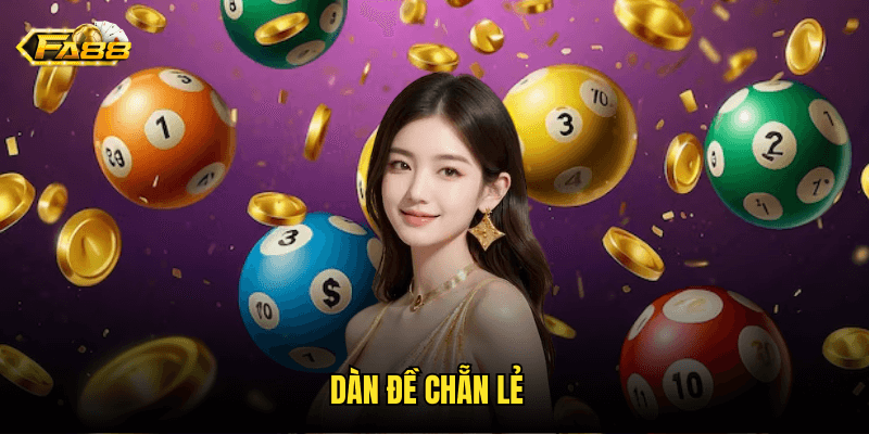 Dàn Đề Chẵn Lẻ