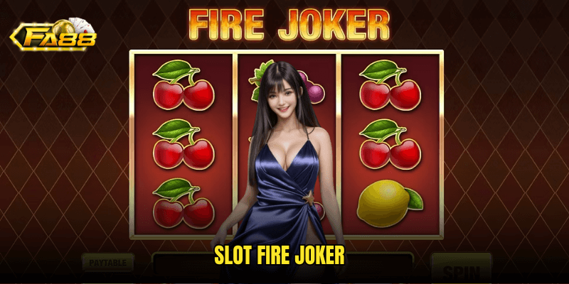 Slot Fire Joker
